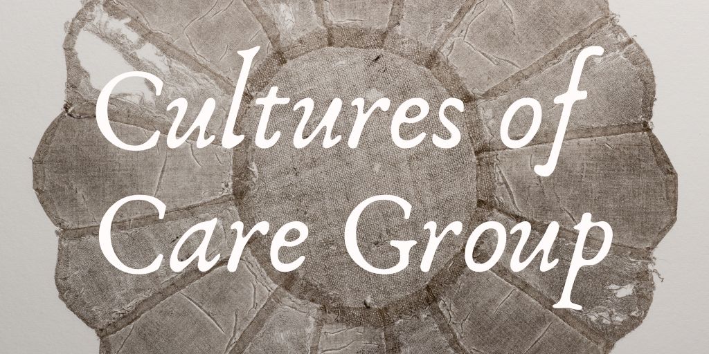 Cultures of Care Group
